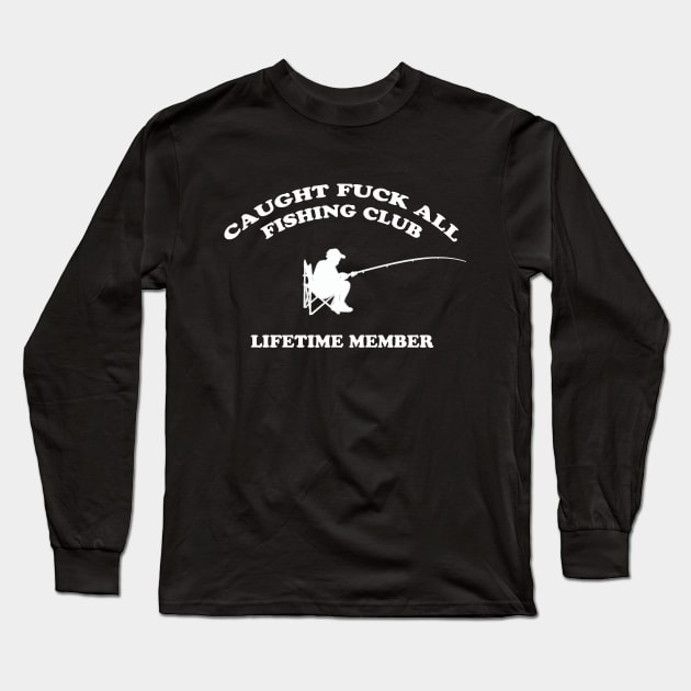 Fishing Club fish Long Sleeve T-Shirt by Yoda